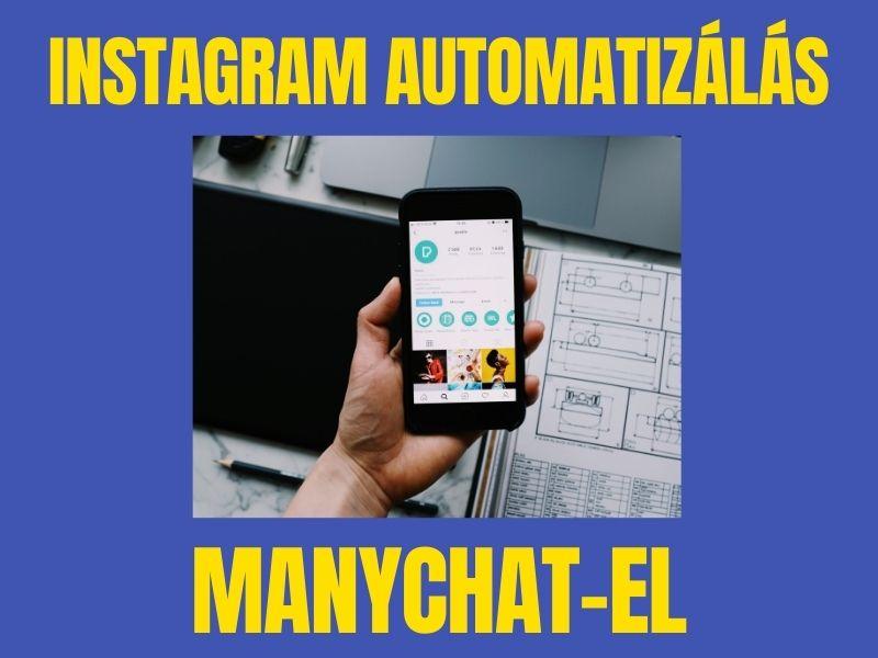 instagram automatizálás manychat